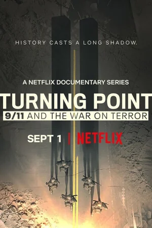 Поворотный момент: 9/11 и война с терроризмом в hd качестве